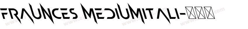 Fraunces MediumItali字体转换 Fraunces MediumItali字体转换
